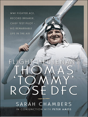 cover image of Flight Lieutenant Thomas 'Tommy' Rose DFC